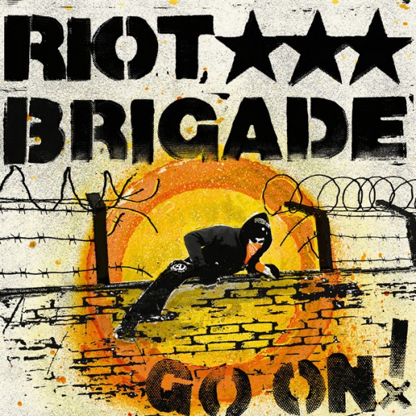 RIOT BRIGADE - Go On! CD