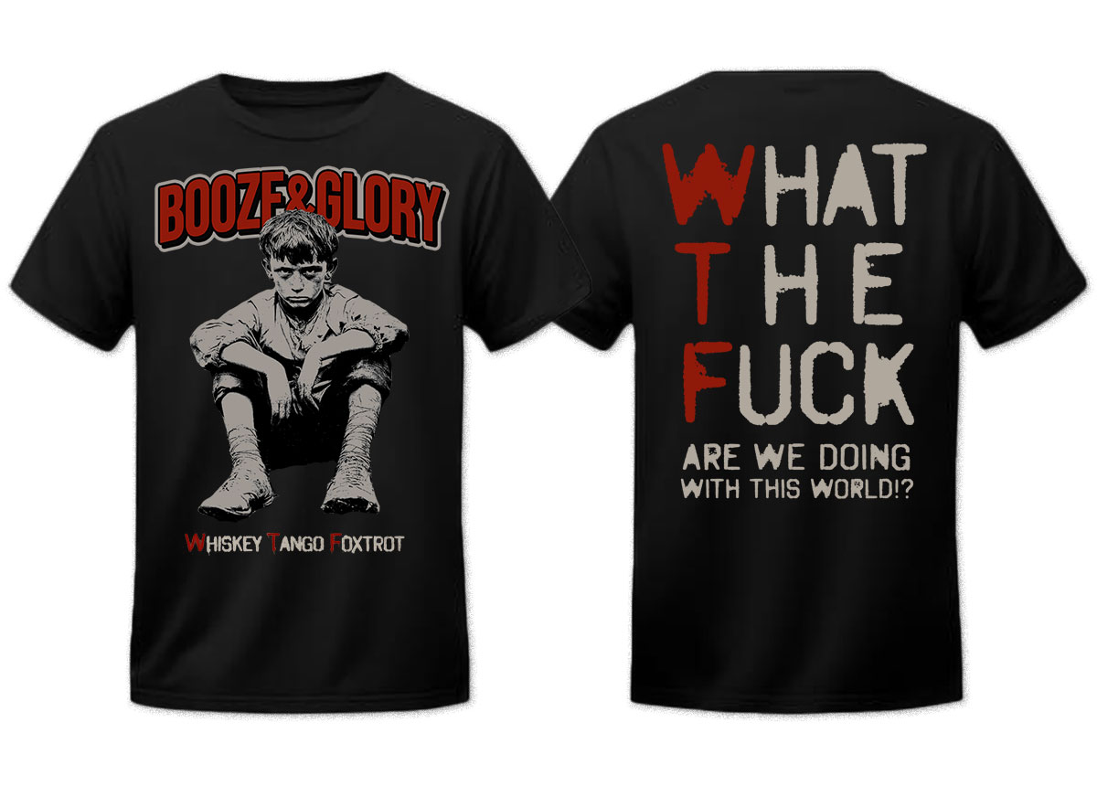 BOOZE & GLORY - Whiskey Tango Foxtrot 12" LP - SPLATTER + T-Shirt Bundle BOOZE & GLORY - Whiskey Tango Foxtrot 12" LP - SPLATTER + T-Shirt Bundle
