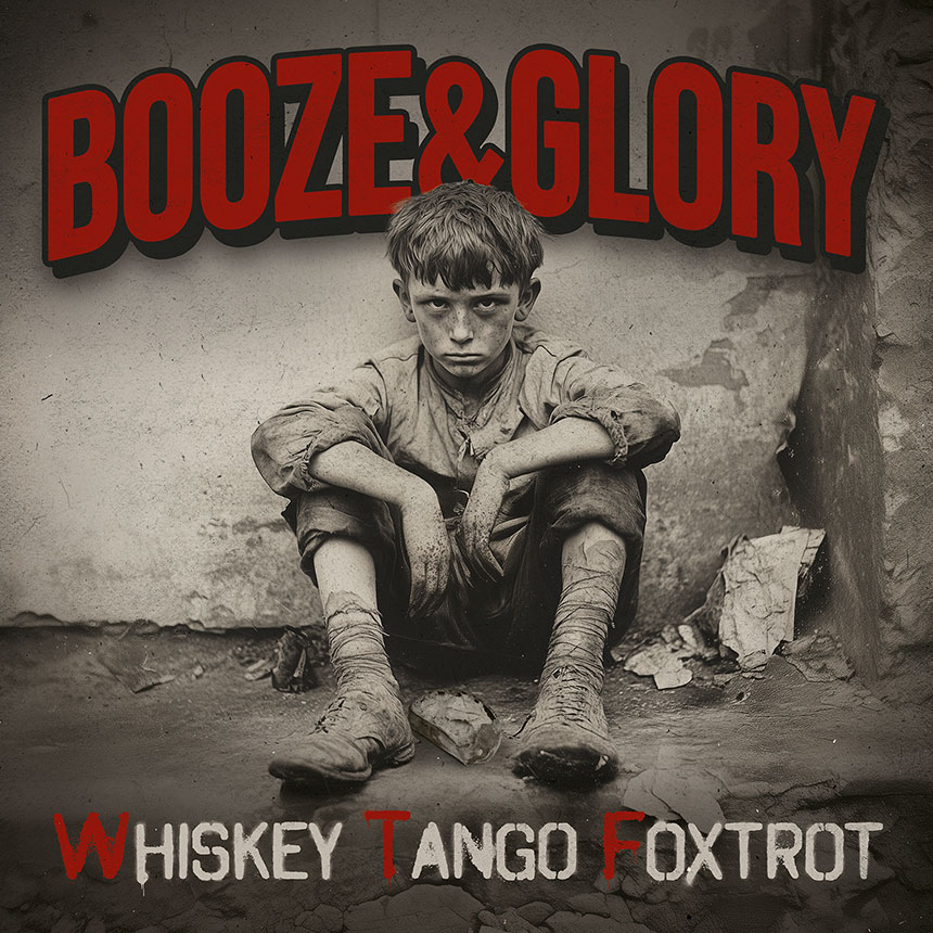 BOOZE & GLORY - Whiskey Tango Foxtrot 12" LP - RED BOOZE & GLORY - Whiskey Tango Foxtrot 12" LP - RED