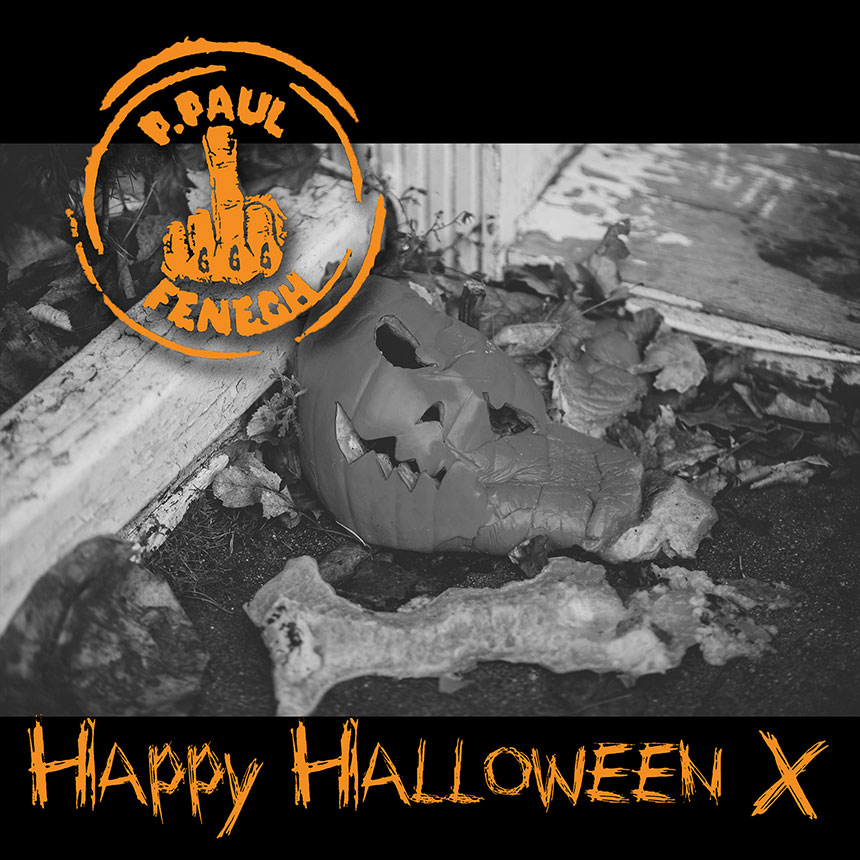 P. PAUL FENECH - Happy Halloween X 12" DO-LP - ORANGE P. PAUL FENECH - Happy Halloween X 12" DO-LP - ORANGE
