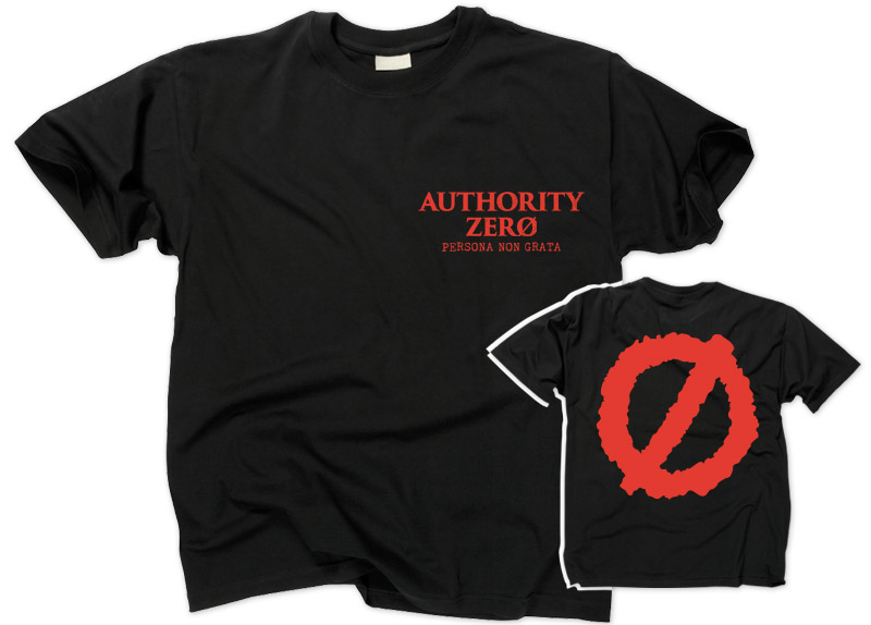 merch0100-1 AUTHORITY ZERO - Persona Non Grata T-Shirt