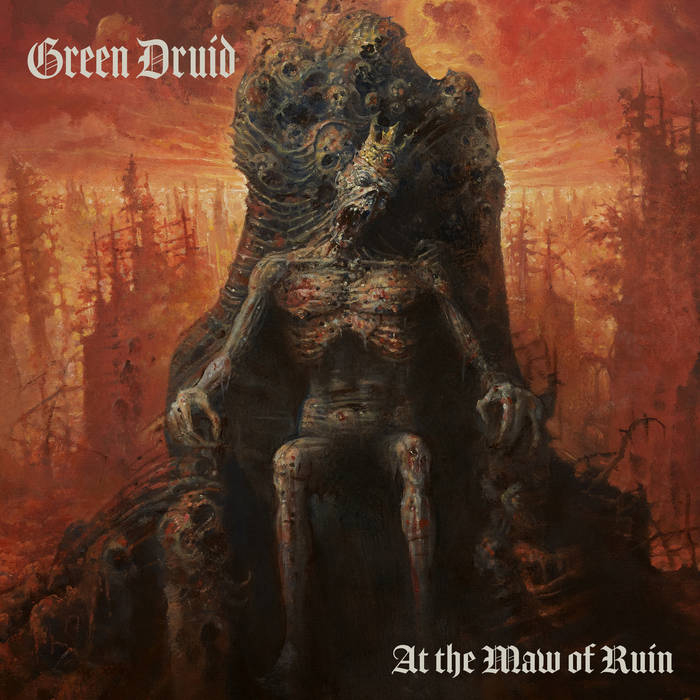 GREEN DRUID - At The Maw Of Ruin CD