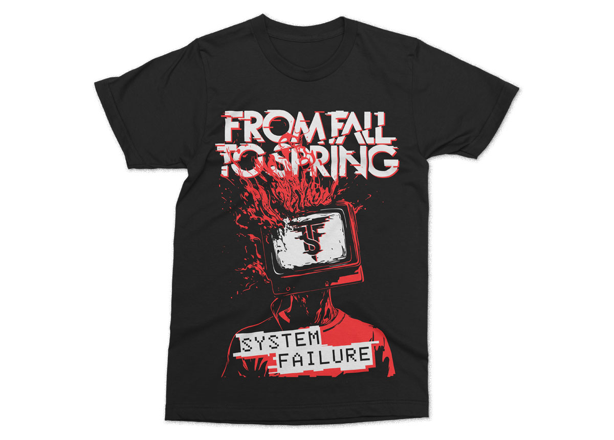 FROM FALL TO SPRING - System Failure T-Shirt