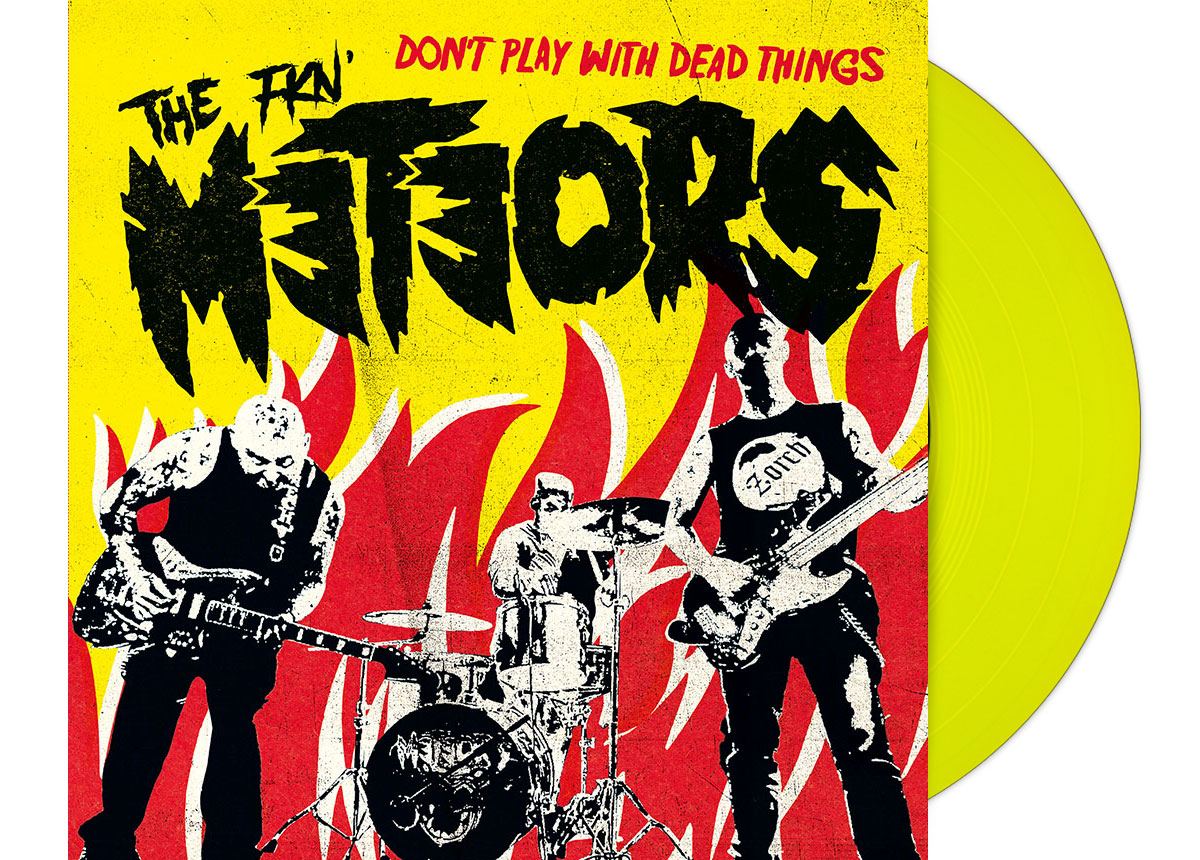 METEORS, THE - Don’t Play With Dead Things 7" Single - NEON YELLOW
