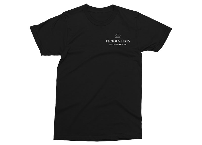 VICIOUS RAIN - Shadow Dancer T-Shirt VICIOUS RAIN - Shadow Dancer T-Shirt