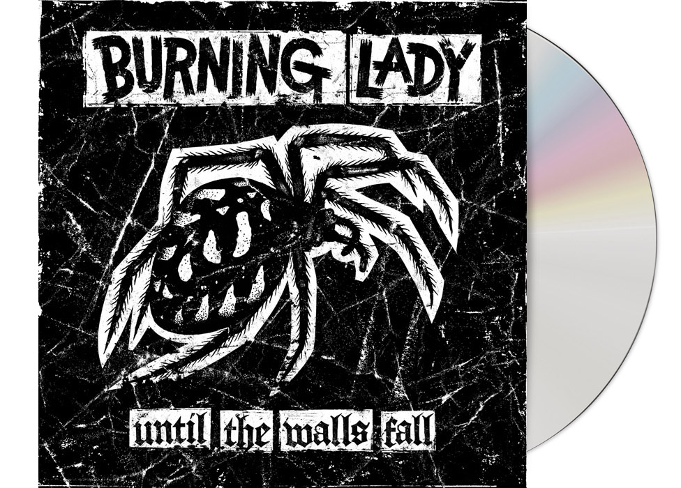cd_1078 BURNING LADY - Until The Walls Fall CD