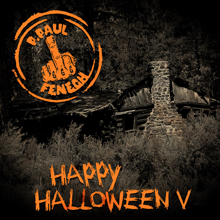 P. PAUL FENECH - Happy Halloween V DIGIPAK CD P. PAUL FENECH - Happy Halloween V DIGIPAK CD