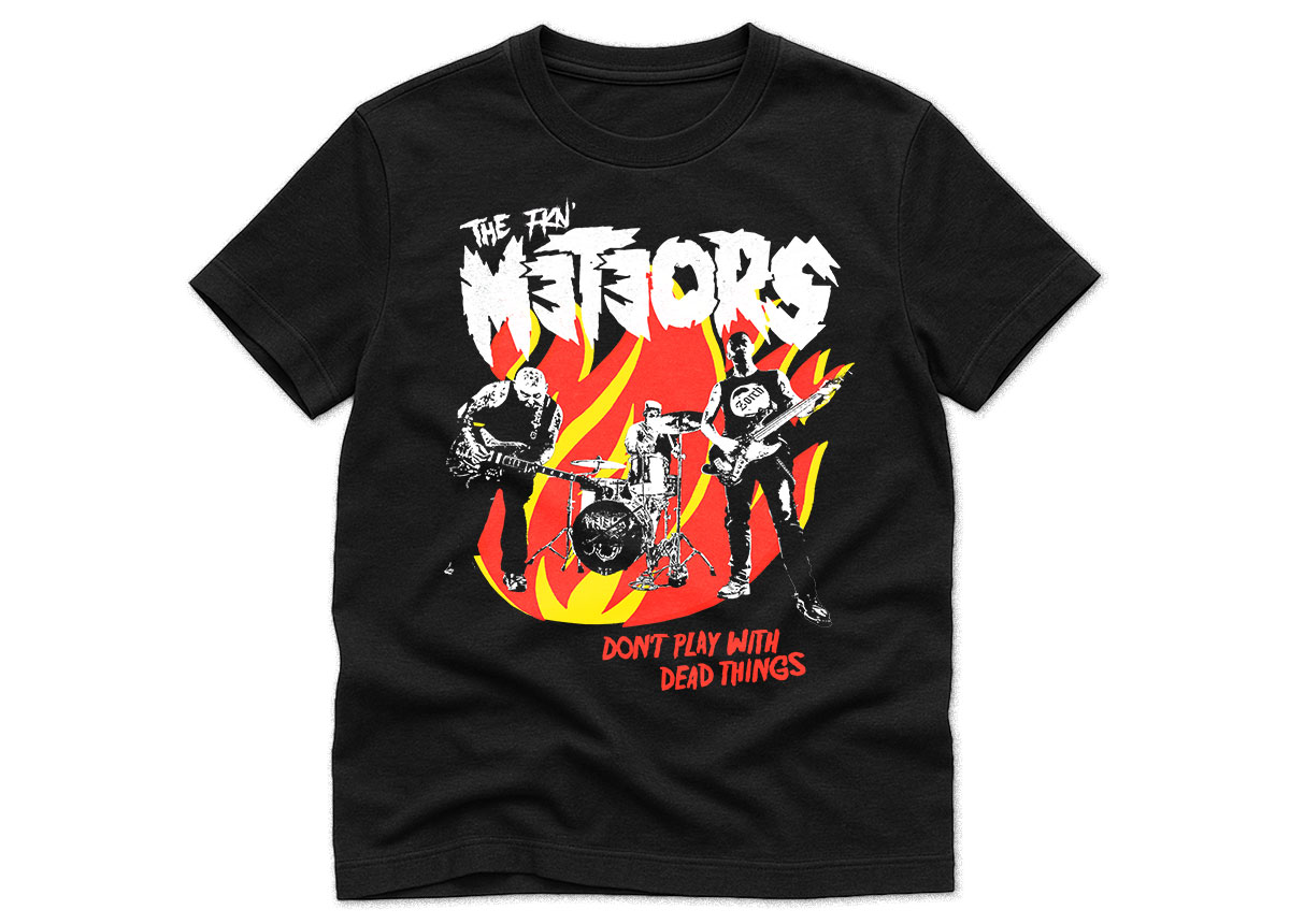 METEORS, THE - Don't Play With Dead Things T-Shirt BLACK