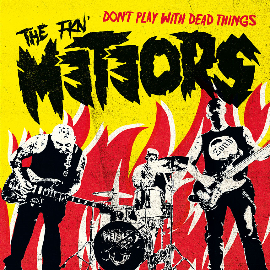 METEORS, THE - Don’t Play With Dead Things 7" Single - TRANSPARENT MARBLED