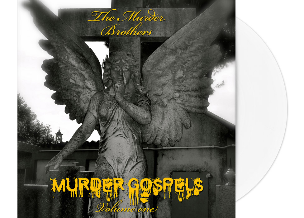 vinyl_1090-white MURDER BROTHERS, THE - Murder Gospels Vol. On...