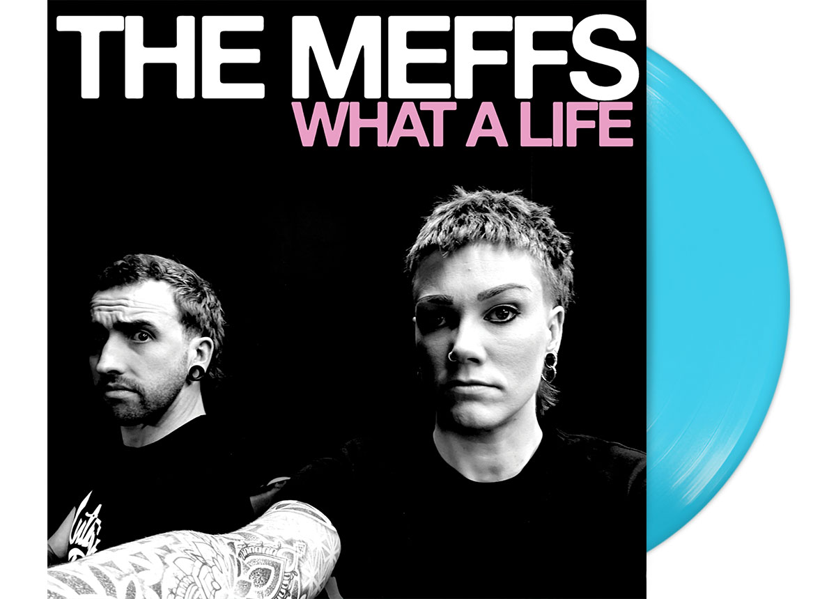 MEFFS, THE - What a Life 12" LP - BABY BLUE