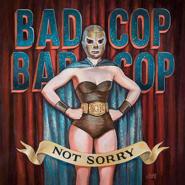 BAD COP/BAD COP - Not Sorry CD BAD COP/BAD COP - Not Sorry CD