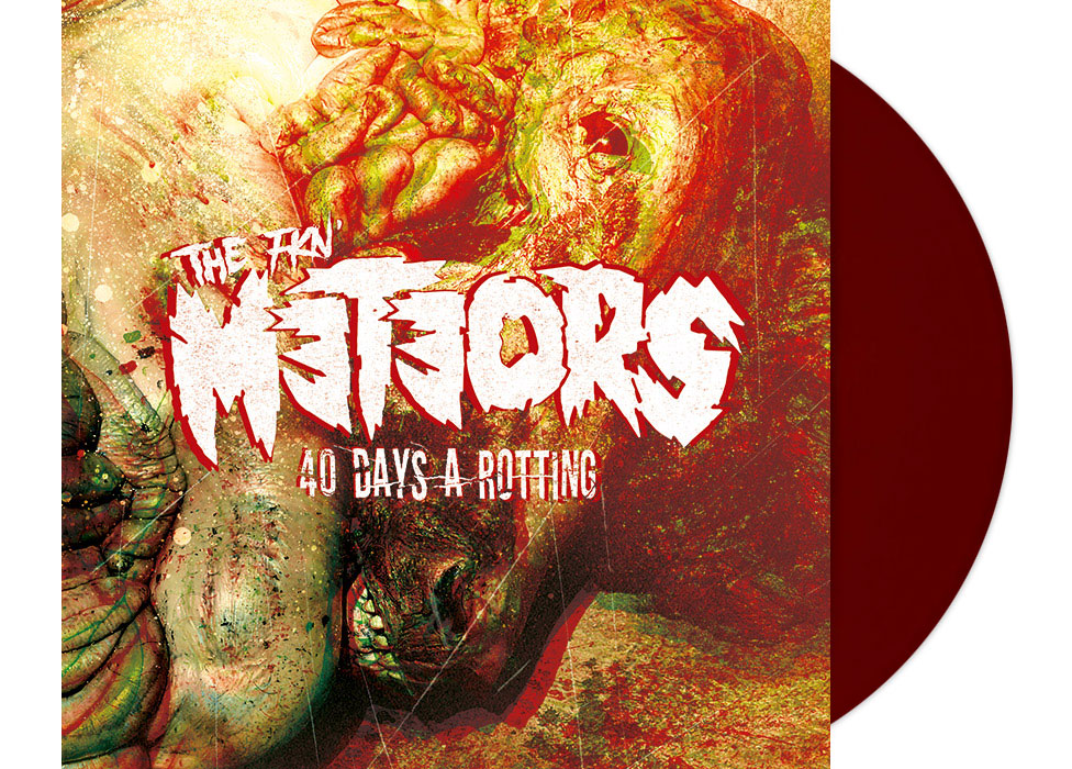 vinyl_themeteors_40daysarotting_oxblood METEORS, THE - 40 Days a Rotting 12" LP - OXB...