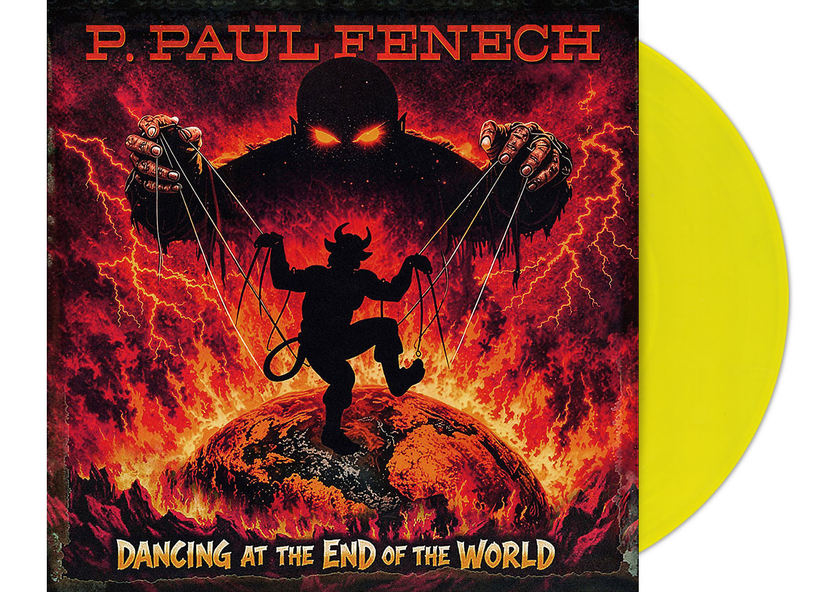 P. PAUL FENECH - Dancing at the End of the World 12" LP - YELLOW