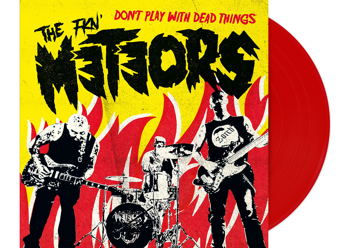 METEORS, THE - Don’t Play With Dead Things 7" Single - RED