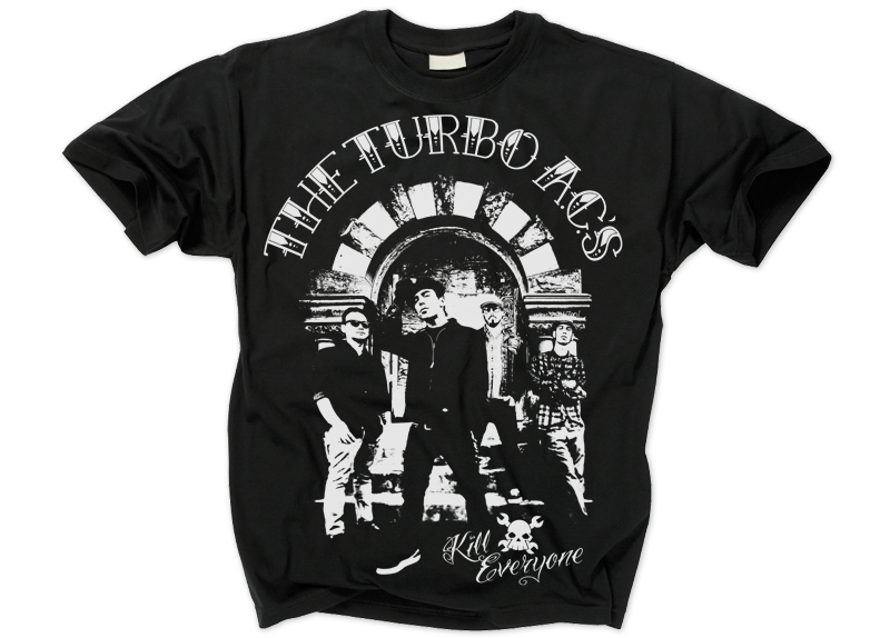 merch0039-1 TURBO A.C.'s, THE - Kill Everyone T-Shirt