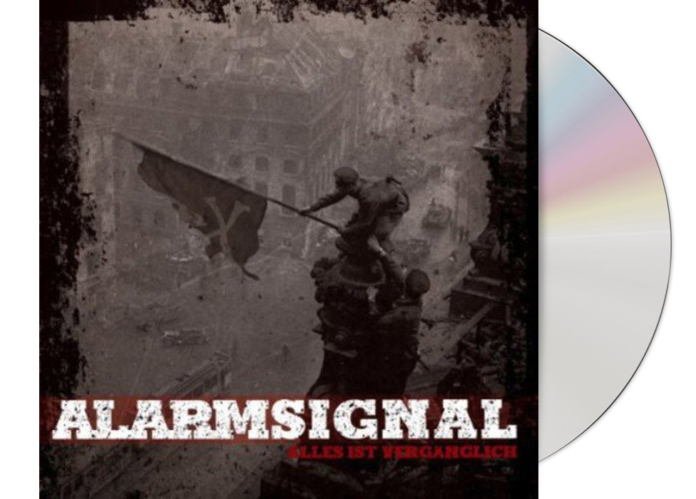 ALARMSIGNAL - Alles ist vergänglich CD ALARMSIGNAL - Alles ist vergänglich CD