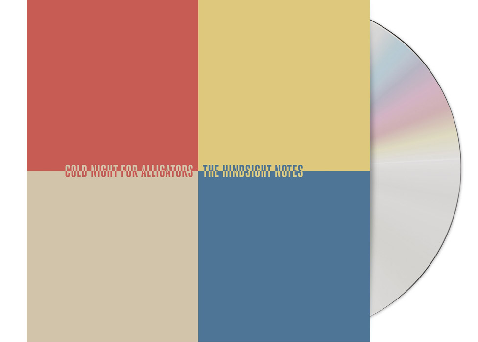 COLD NIGHT FOR ALLIGATORS - The Hindsight Not...