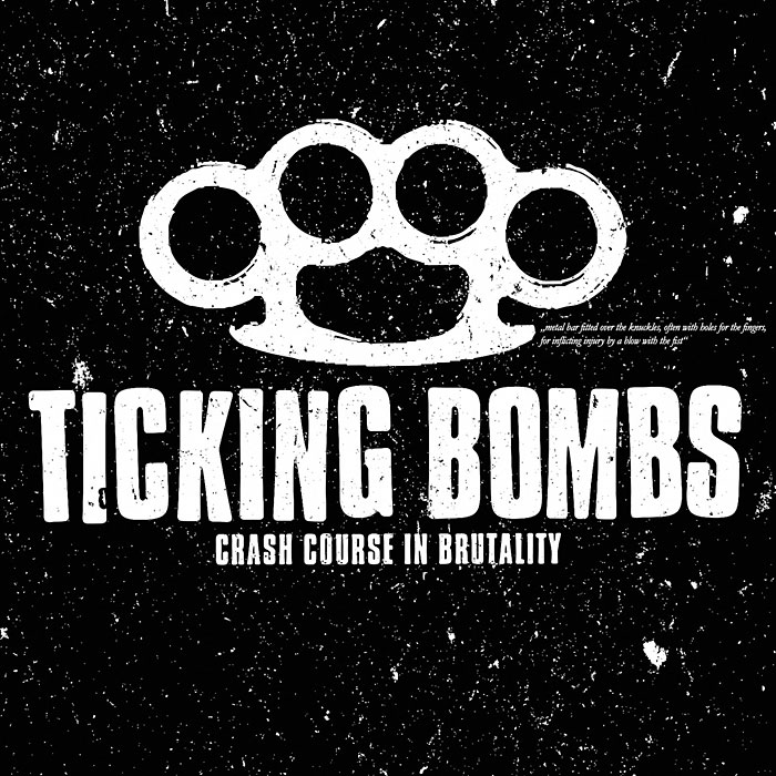 TICKING BOMBS - Crash Course In Brutality CD TICKING BOMBS - Crash Course In Brutality CD