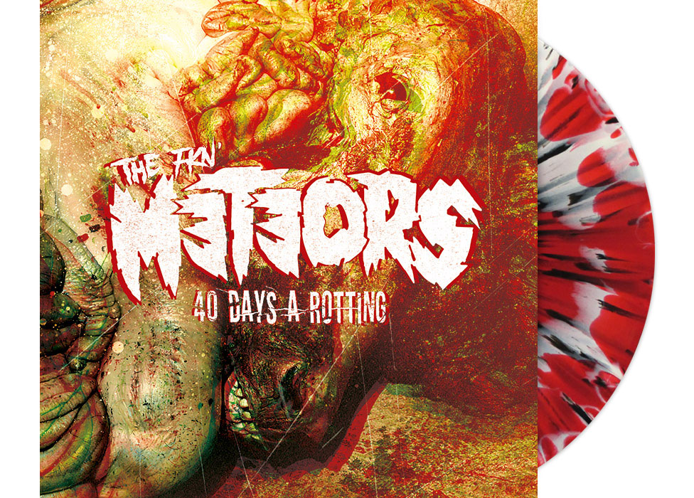METEORS, THE - 40 Days a Rotting - BUNDLE METEORS, THE - 40 Days a Rotting - BUNDLE
