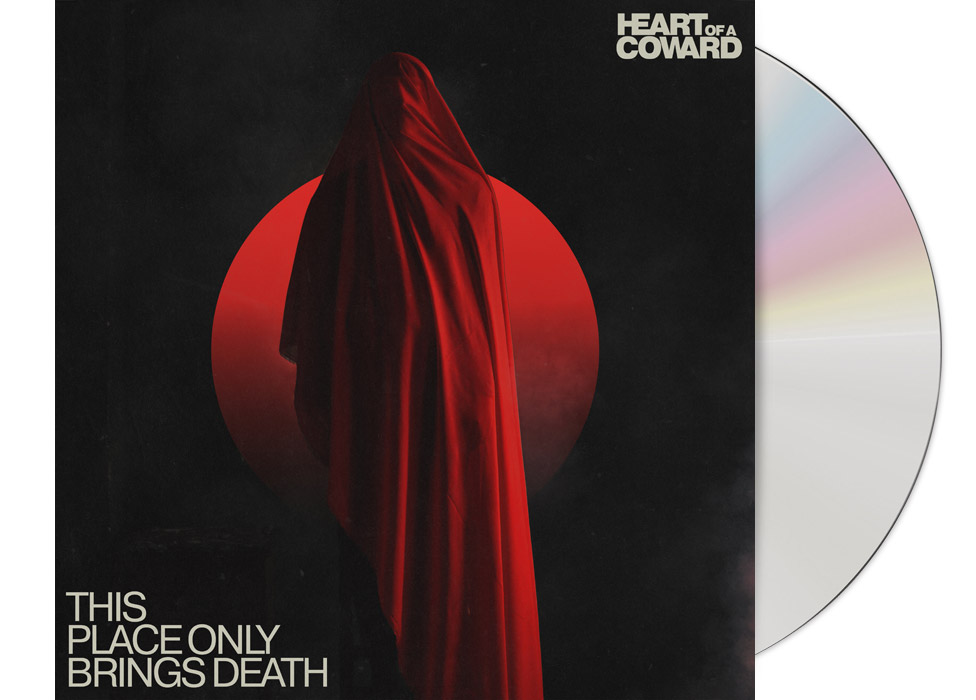 cd_hoac_thisplaceonlybringsdeath HEART OF A COWARD - This Place Only Brings De...