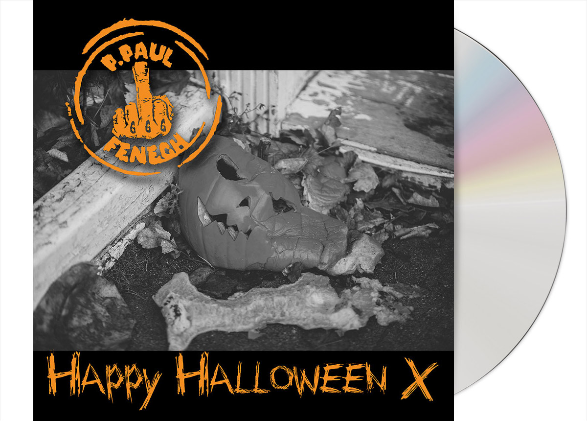 P. PAUL FENECH - Happy Halloween X CD Digipak