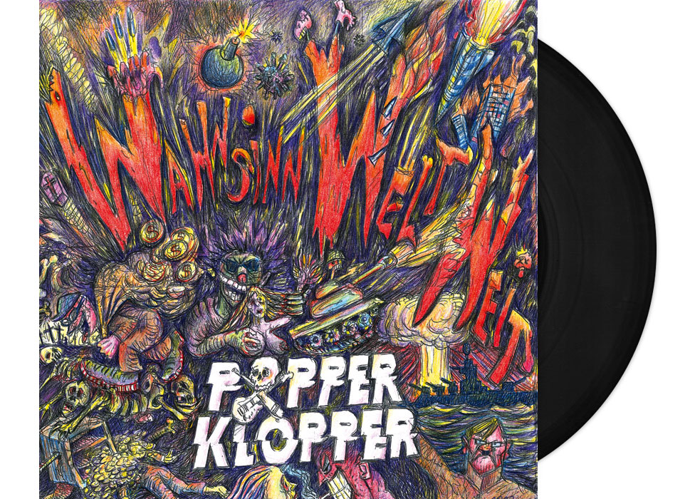 POPPERKLOPPER - Wahnsinn Weltweit 12" LP - BLACK POPPERKLOPPER - Wahnsinn Weltweit 12" LP - BLACK