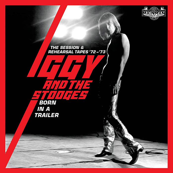 IGGY & THE STOOGES - Born In A Trailer 4CD Box Set IGGY & THE STOOGES - Born In A Trailer 4CD Box Set
