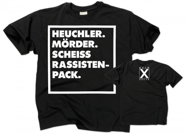 KEIM-X-ZELLE - Heuchler T-Shirt + Free Goodies