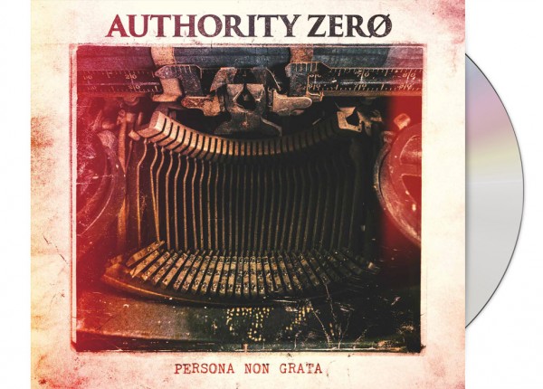 AUTHORITY ZERO - Persona Non Grata DIGIPAK CD