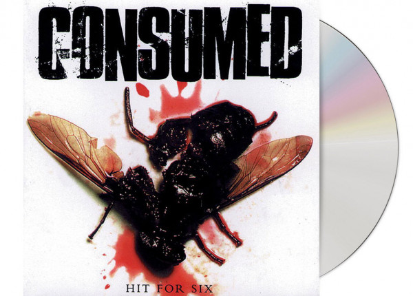 CONSUMED - Hit For Six CD