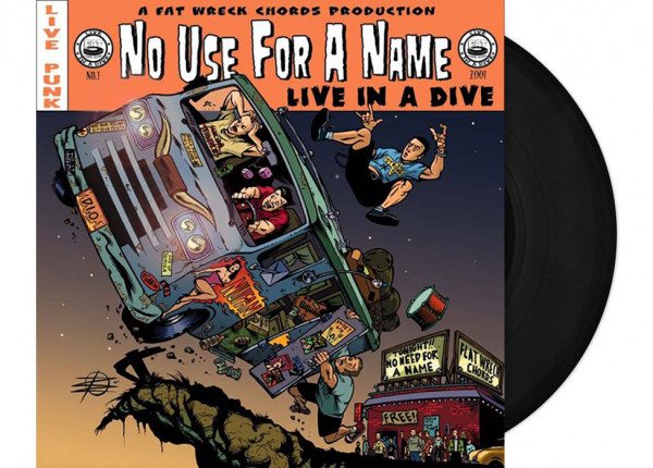 NO USE FOR A NAME - Live In A Dive 12" LP