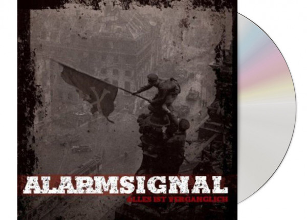 ALARMSIGNAL - Alles ist vergänglich CD