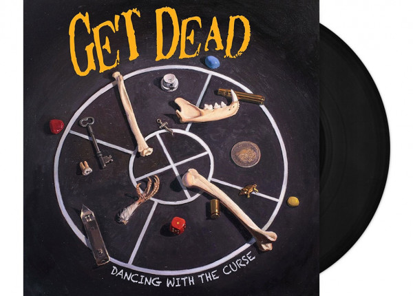 GET DEAD - Dancing With The Curse 12" LP