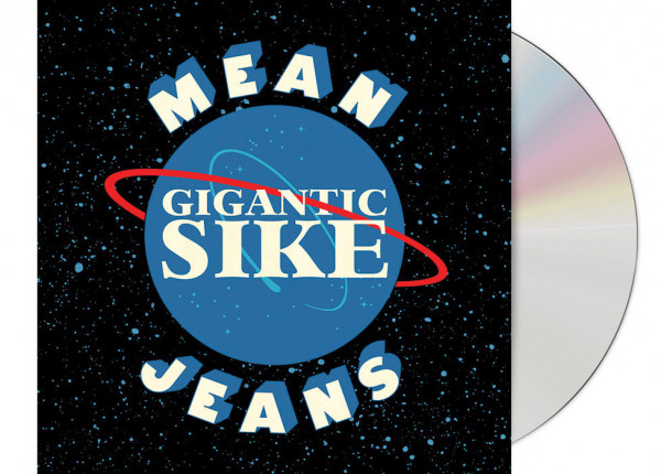 MEAN JEANS - Gigantic Sike CD