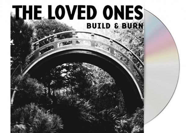 LOVED ONES, THE - Build & Burn CD