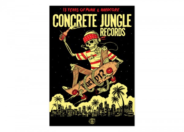 CONCRETE JUNGLE RECORDS - 13 Years Anniversary Ltd. Silkscreen Poster