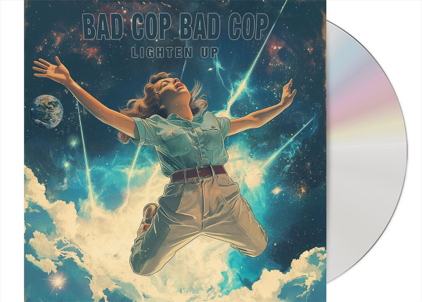 BAD COP/BAD COP - Lighten Up CD