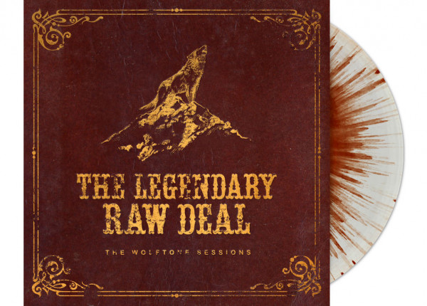 LEGENDARY RAW DEAL, THE - The Wolftone Sessions 12" LP - SPLATTER