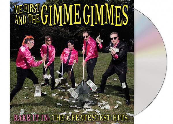 ME FIRST AND THE GIMME GIMMES - Rake It In: The Greatest Hits CD