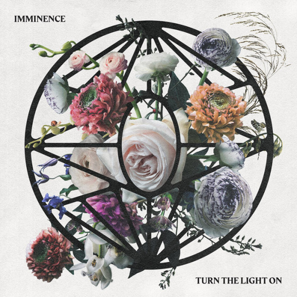 IMMINENCE - Turn The Light On CD