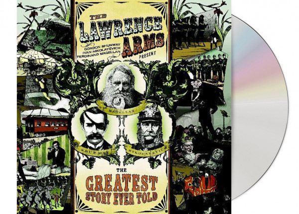 LAWRENCE ARMS, THE - The Greatest Story Ever Told CD