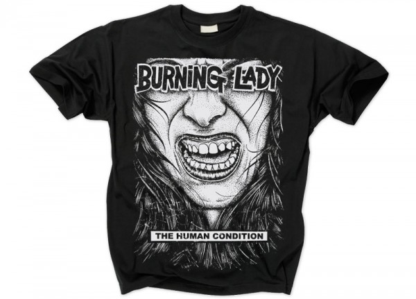 BURNING LADY - The Human Condition T-Shirt