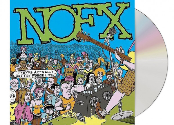 NOFX - They've Actually Gotten Worse Live CD