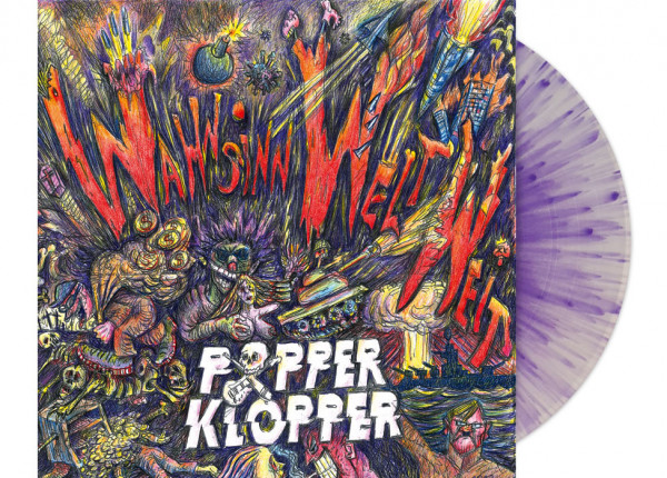 POPPERKLOPPER - Wahnsinn Weltweit 12" LP - SPLATTER