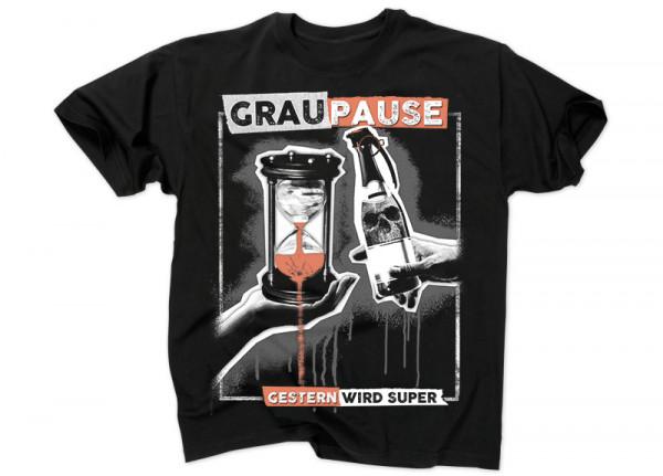 GRAUPAUSE - Gestern wird super T-Shirt