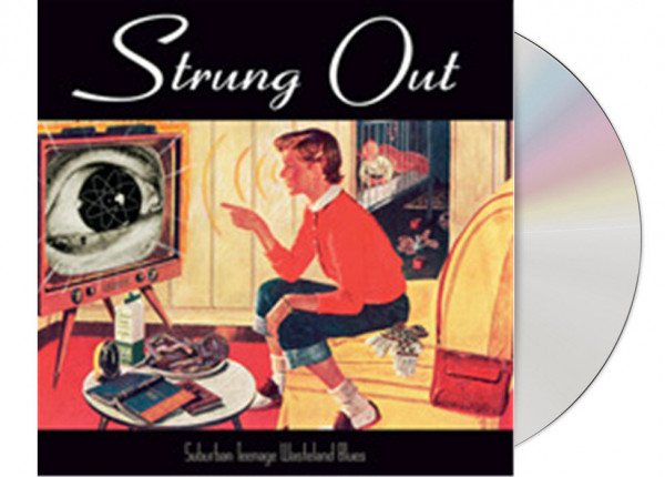 STRUNG OUT - Suburban Teenage Wasteland Blues (Reissue) CD