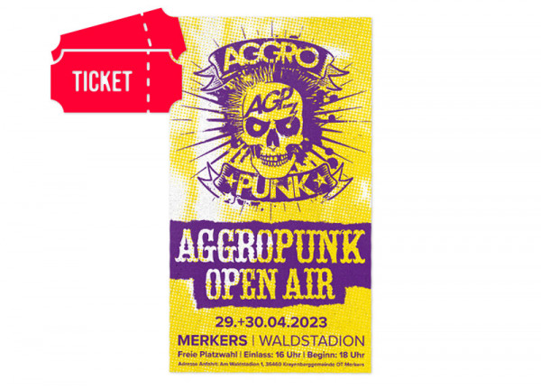 Aggropunk Open Air - Ltd. Fanticket - 29.+30.04.2023