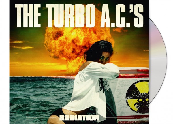 TURBO A.C.'S, THE - Radiation CD