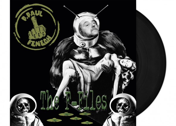 P. PAUL FENECH - The F-Files 12" LP - BLACK